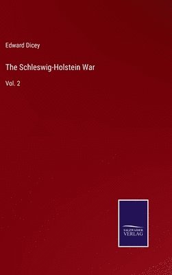 bokomslag The Schleswig-Holstein War