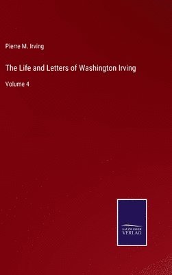 bokomslag Life and Letters of Washington Irving