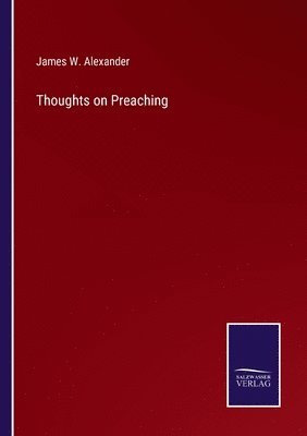 bokomslag Thoughts on Preaching