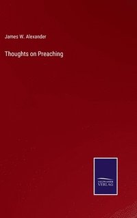 bokomslag Thoughts on Preaching