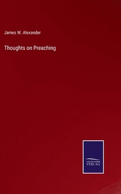 bokomslag Thoughts on Preaching