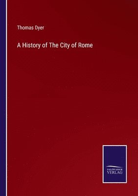 History of The City of Rome