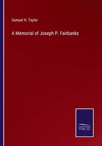 bokomslag Memorial of Joseph P. Fairbanks