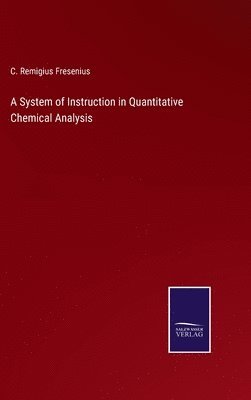 System of Instruction in Quantitative Chemical Analysis