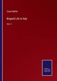 bokomslag Brigand Life in Italy