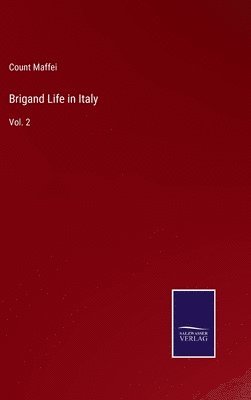 bokomslag Brigand Life in Italy