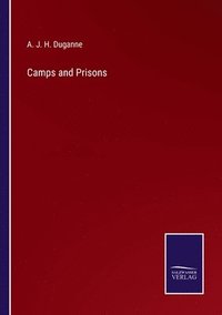 bokomslag Camps and Prisons