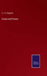 bokomslag Camps and Prisons