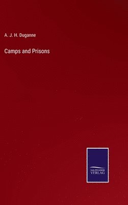 bokomslag Camps and Prisons