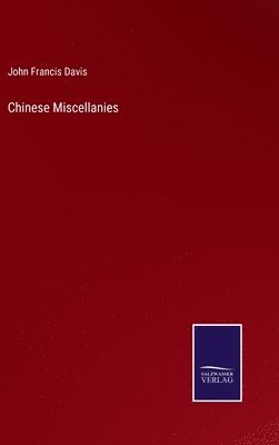 bokomslag Chinese Miscellanies