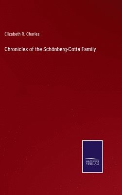bokomslag Chronicles of the Schnberg-Cotta Family