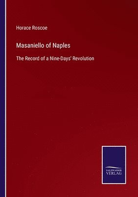 Masaniello of Naples 1