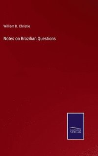 bokomslag Notes on Brazilian Questions