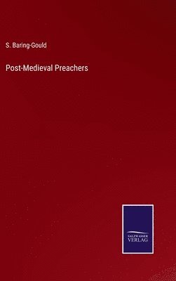 Post-Medieval Preachers 1