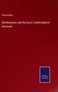 bokomslag Shoeburyness and the Guns