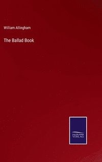 bokomslag The Ballad Book