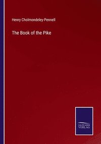 bokomslag The Book of the Pike