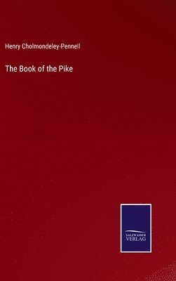 The Book of the Pike 1