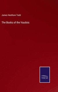 bokomslag The Books of the Vaudois