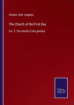 The Church of the First Day 1