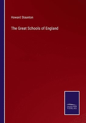 bokomslag The Great Schools of England