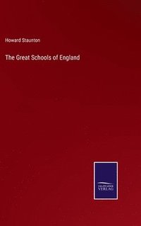 bokomslag The Great Schools of England