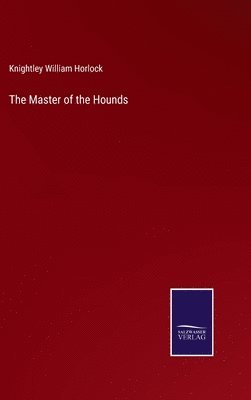 The Master of the Hounds 1