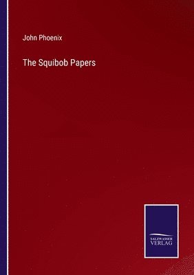 The Squibob Papers 1