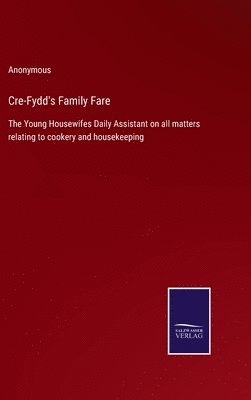 Cre-Fydd's Family Fare