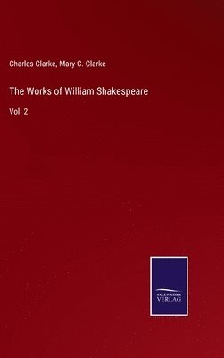 bokomslag The Works of William Shakespeare