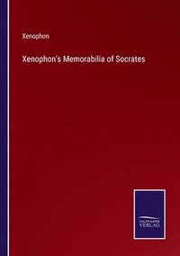 bokomslag Xenophon's Memorabilia of Socrates