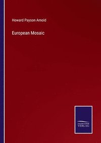bokomslag European Mosaic