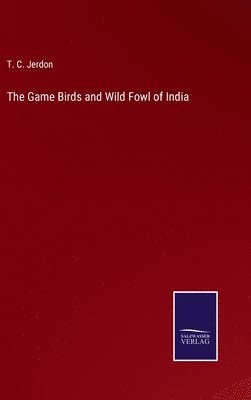 The Game Birds and Wild Fowl of India 1