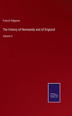 History of Normandy and of England