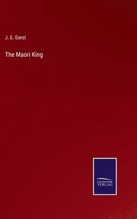 bokomslag The Maori King