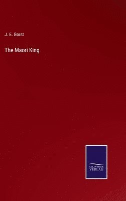 The Maori King 1
