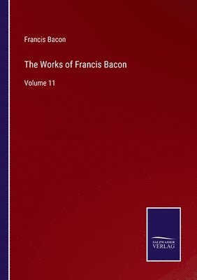 Works of Francis Bacon