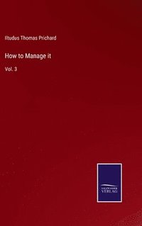 bokomslag How to Manage it