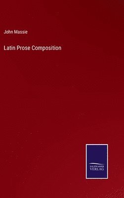 Latin Prose Composition 1