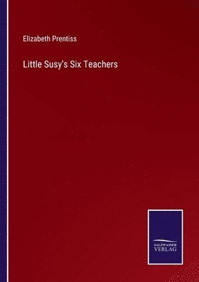 Little Susy's Six Teachers 1