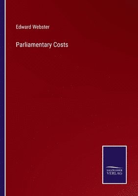 bokomslag Parliamentary Costs