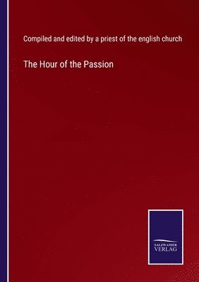 The Hour of the Passion 1