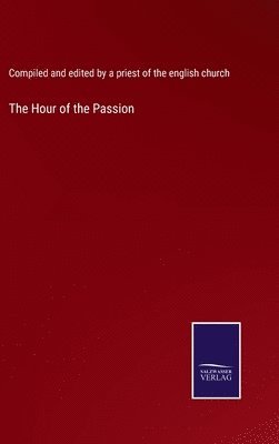The Hour of the Passion 1