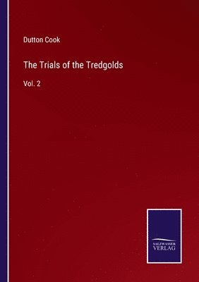 The Trials of the Tredgolds 1