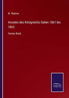 bokomslag Annalen des Knigreichs Italien 1861 bis 1863