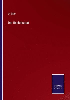 Der Rechtsstaat 1