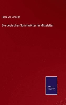deutschen Sprichwörter im Mittelalter