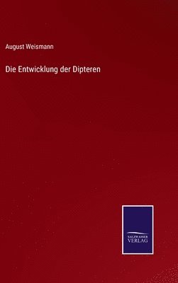 bokomslag Entwicklung der Dipteren