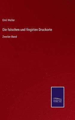falschen und fingirten Druckorte