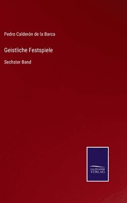 bokomslag Geistliche Festspiele